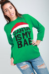Long Sleeve Santa Is My Bae Jumper - bejealous-com