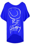 Arlene Be Happy Oversized Slogan Print T-Shirt - bejealous-com