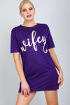 Mian Oversized Wifey Slogan Print Night Dress - bejealous-com