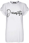 'Dramatic' Relaxed Fit Black Slogan T-Shirt - bejealous-com